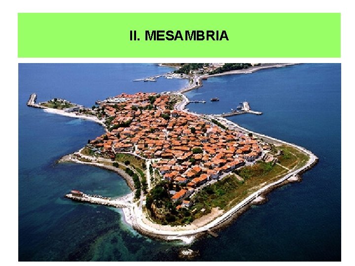 II. MESAMBRIA 