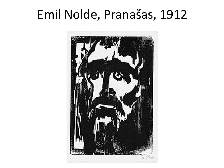 Emil Nolde, Pranašas, 1912 