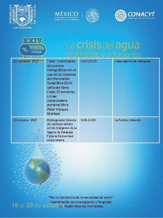 19 -octubre- 2017 Taller: Delimitación de cuencas hidrográficas con el uso de los Sistemas