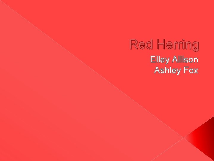 Red Herring Elley Allison Ashley Fox Red Herring Elley Allison Ashley Fox