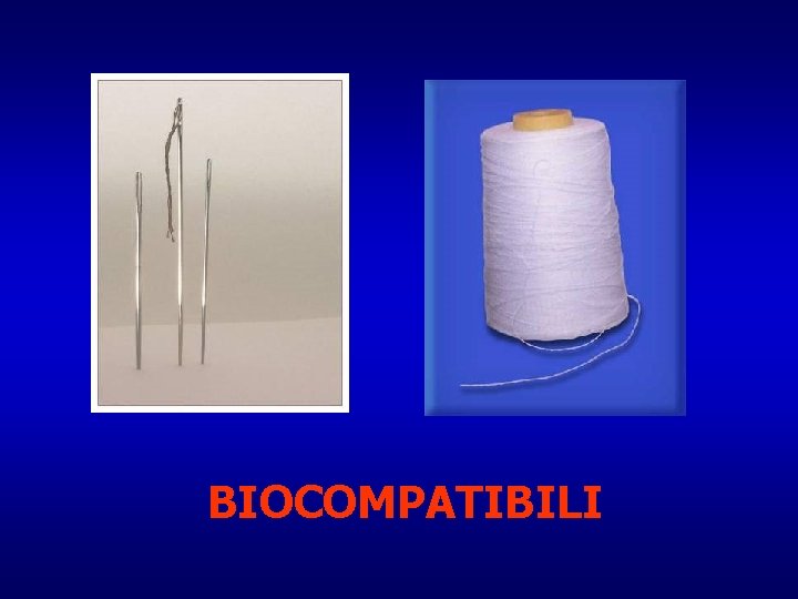 BIOCOMPATIBILI 