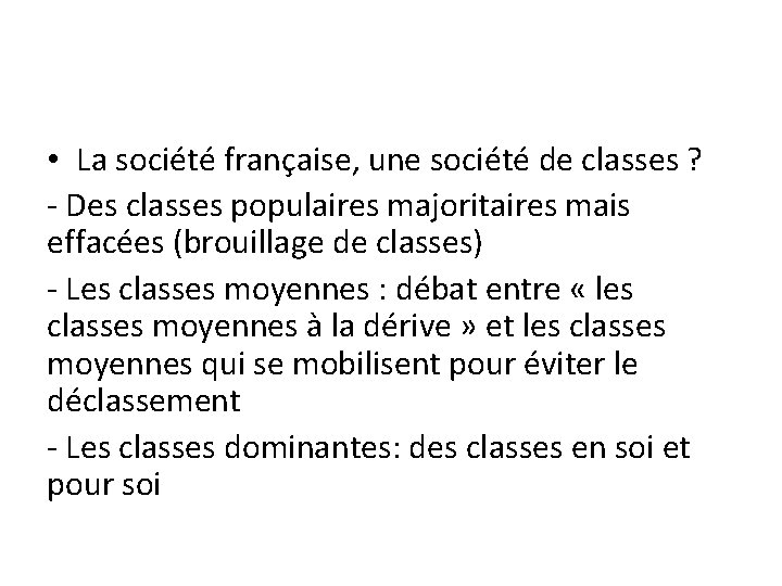  • La société française, une société de classes ? - Des classes populaires