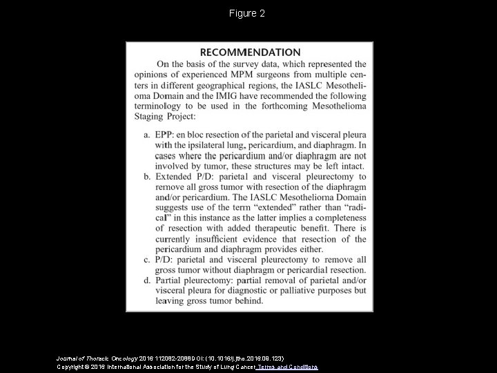 Figure 2 Journal of Thoracic Oncology 2016 112082 -2088 DOI: (10. 1016/j. jtho. 2016. Figure 2 Journal of Thoracic Oncology 2016 112082 -2088 DOI: (10. 1016/j. jtho. 2016.