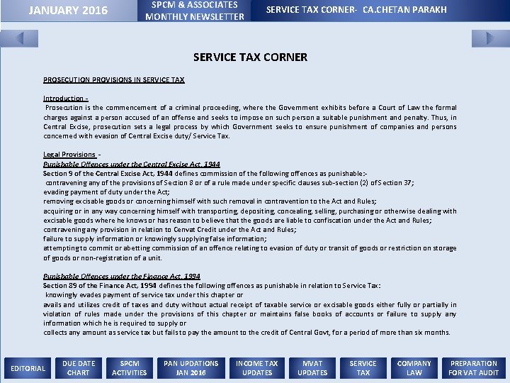 JANUARY 2016 SPCM & ASSOCIATES MONTHLY NEWSLETTER SERVICE TAX CORNER- CA. CHETAN PARAKH SERVICE