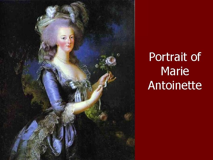 Portrait of Marie Antoinette 