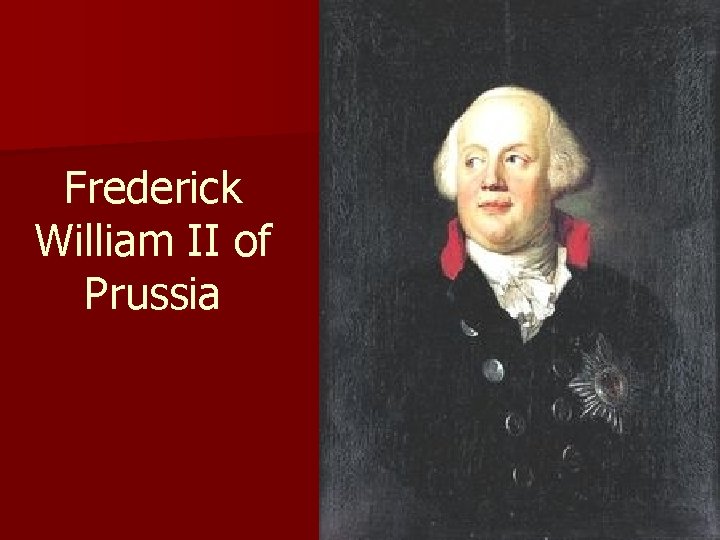 Frederick William II of Prussia 