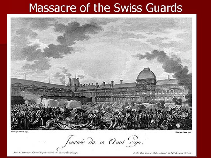 Massacre of the Swiss Guards 