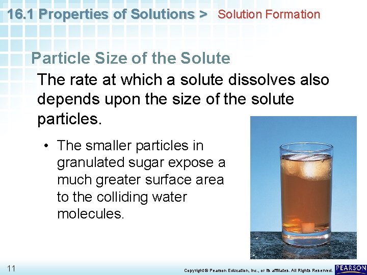 16. 1 Properties of Solutions > Solution Formation Particle Size of the Solute The