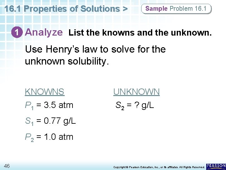 16. 1 Properties of Solutions > Sample Problem 16. 1 1 Analyze List the