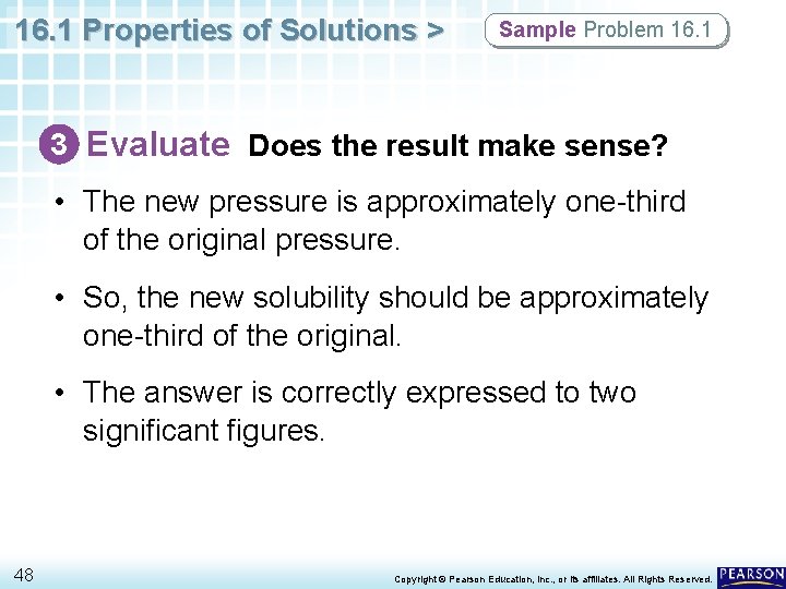 16. 1 Properties of Solutions > Sample Problem 16. 1 3 Evaluate Does the