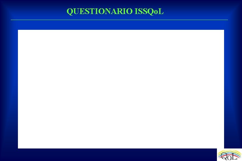 QUESTIONARIO ISSQo. L 