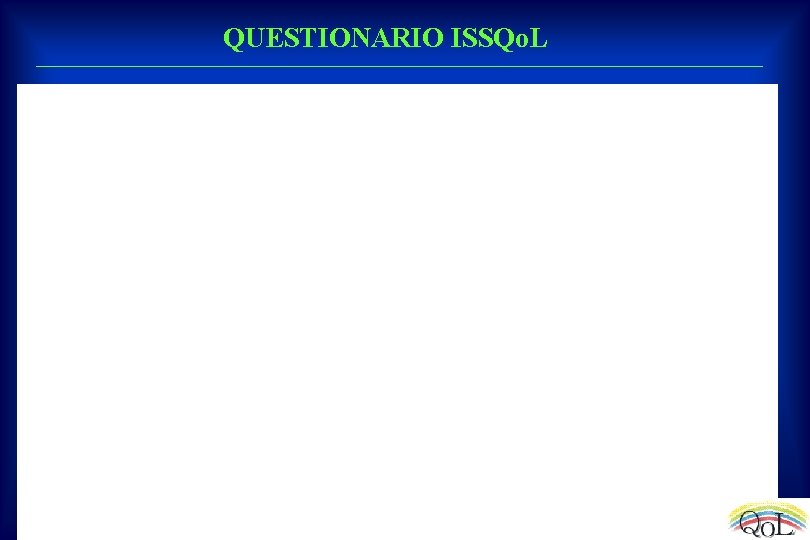 QUESTIONARIO ISSQo. L 