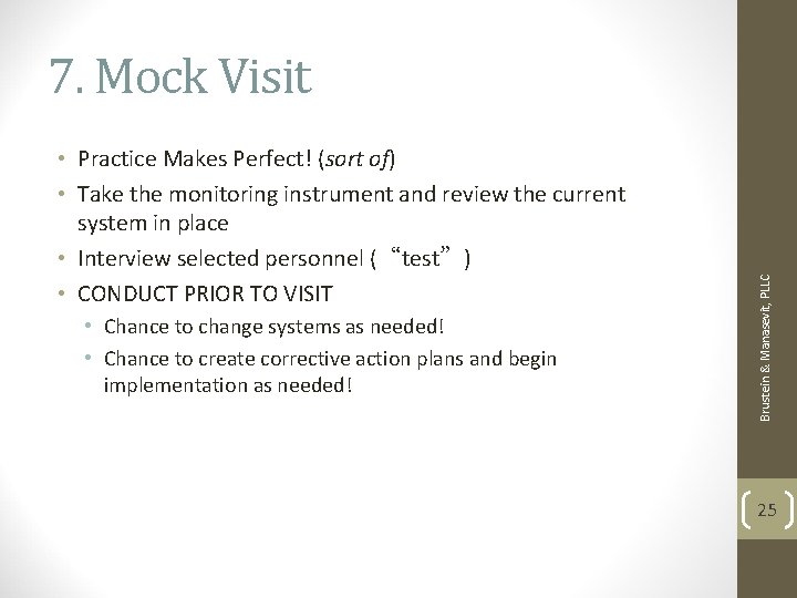 • Practice Makes Perfect! (sort of) • Take the monitoring instrument and review • Practice Makes Perfect! (sort of) • Take the monitoring instrument and review