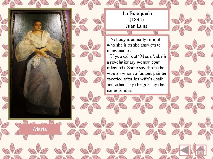  La Bulaqueña (1895) Juan Luna Nobody is actually sure of who she is