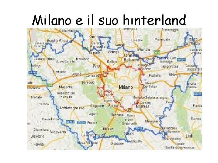 Milano e il suo hinterland 
