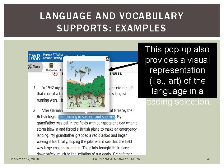 LANGUAGE AND VOCABULARY SUPPORTS: EXAMPLES This pop-up also provides a visual representation (i. e. LANGUAGE AND VOCABULARY SUPPORTS: EXAMPLES This pop-up also provides a visual representation (i. e.