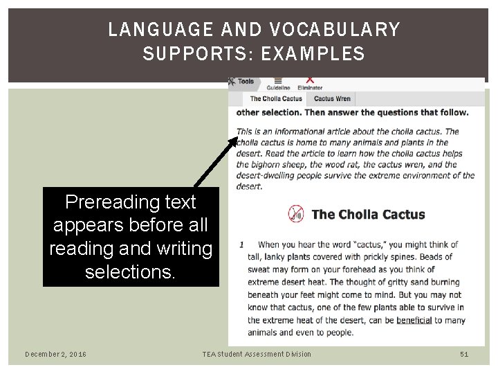 LANGUAGE AND VOCABULARY SUPPORTS: EXAMPLES Prereading text appears before all reading and writing selections. LANGUAGE AND VOCABULARY SUPPORTS: EXAMPLES Prereading text appears before all reading and writing selections.