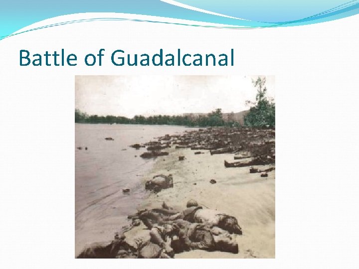 Battle of Guadalcanal 