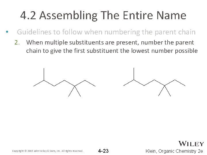 4. 2 Assembling The Entire Name • Guidelines to follow when numbering the parent