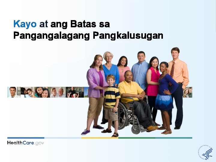 Kayo at ang Batas sa Pangangalagang Pangkalusugan 