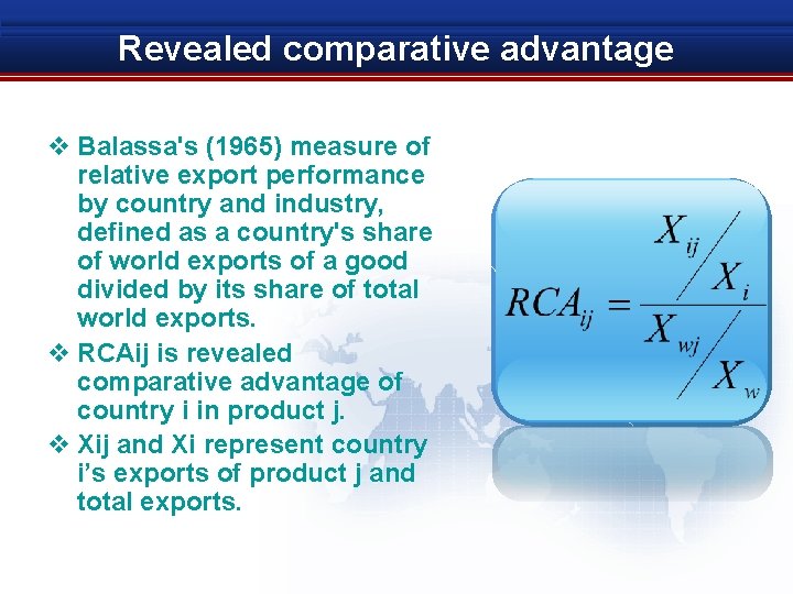 Revealed comparative advantage v Balassa's (1965) measure of relative export performance by country and