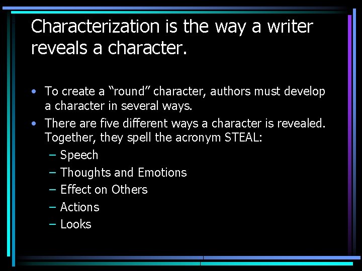 Methods Of Characterization Authors Give Their Readers Pieces