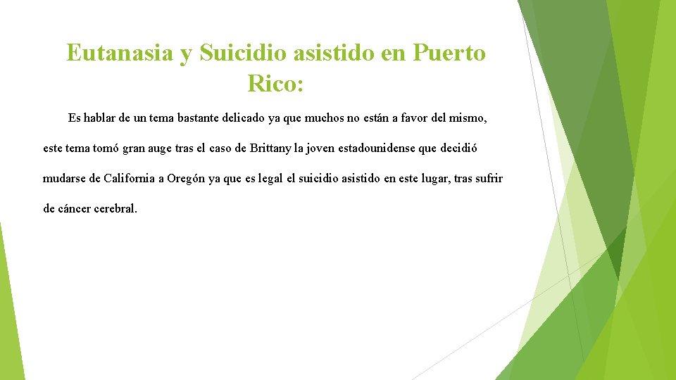 Eutanasia y Suicidio asistido en Puerto Rico: Es hablar de un tema bastante delicado