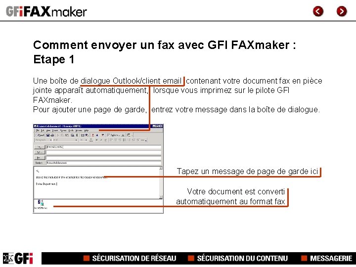 Comment envoyer un fax avec GFI FAXmaker : Etape 1 Une boîte de dialogue
