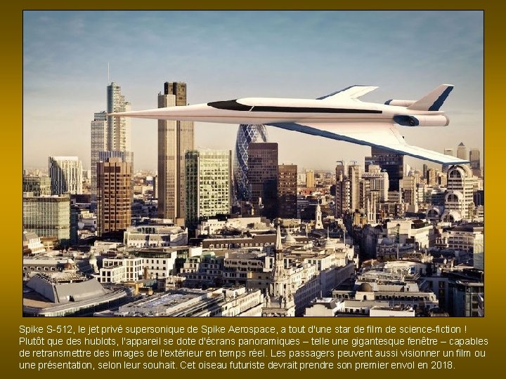 Spike S-512, le jet privé supersonique de Spike Aerospace, a tout d'une star de