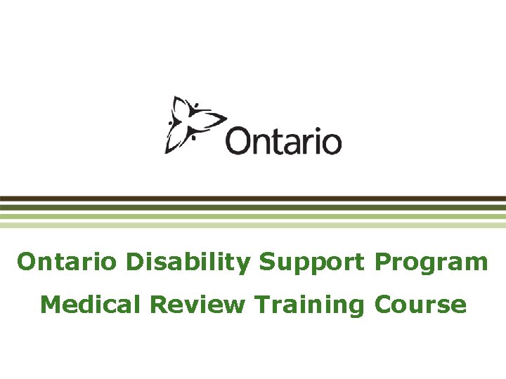 Ontario Disability Support Program Medical Review Training Course 