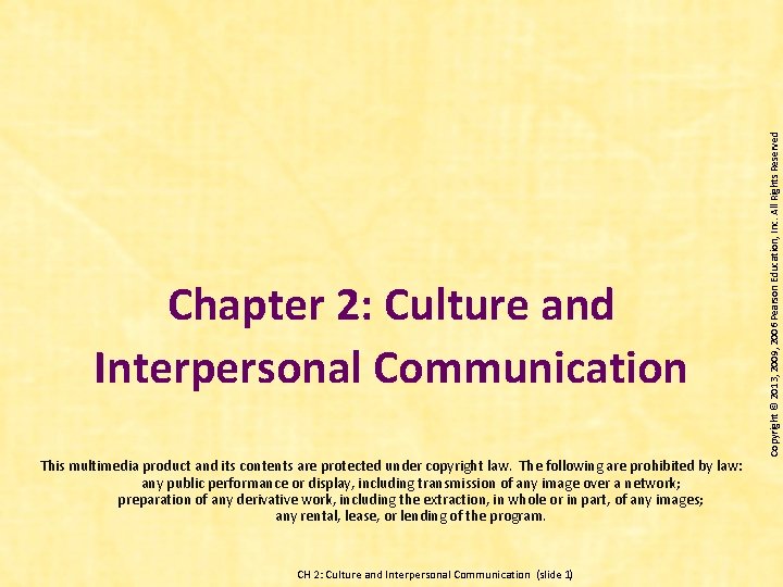 This multimedia product and its contents are protected under copyright law. The following are