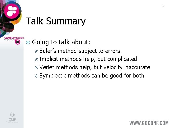 2 Talk Summary > Going to talk about: Euler’s method subject to errors >