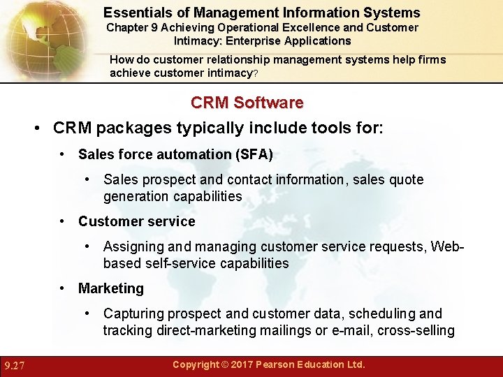 Essentials of Management Information Systems Chapter 9 Achieving Operational Excellence and Customer Intimacy: Enterprise