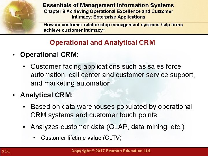 Essentials of Management Information Systems Chapter 9 Achieving Operational Excellence and Customer Intimacy: Enterprise