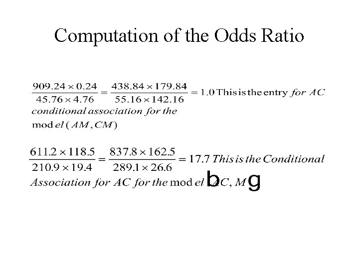 Computation of the Odds Ratio 