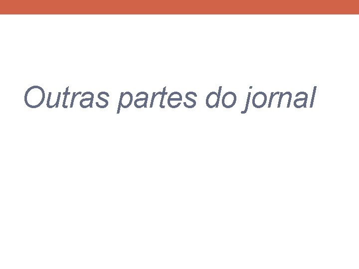 Outras partes do jornal 