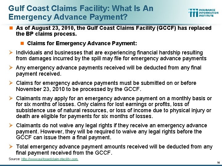 Gulf Coast Claims Facility: What Is An Emergency Advance Payment? n As of August