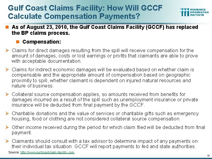 Gulf Coast Claims Facility: How Will GCCF Calculate Compensation Payments? n As of August