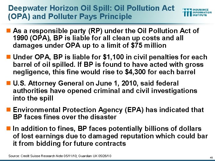 Deepwater Horizon Oil Spill: Oil Pollution Act (OPA) and Polluter Pays Principle n As