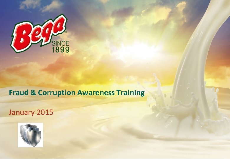 Fraud & Corruption Awareness Training January 2015 