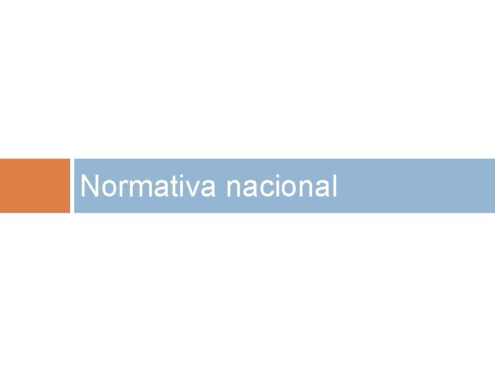 Normativa nacional 