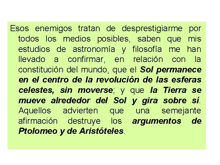 Esos enemigos tratan de desprestigiarme por todos los medios posibles, saben que mis estudios