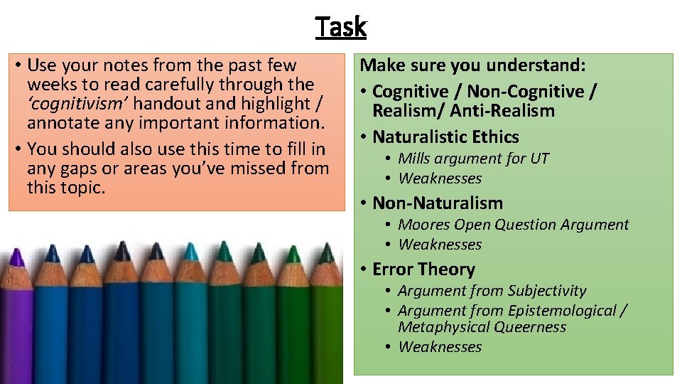 Task • Use your notes from the past few weeks to read carefully through