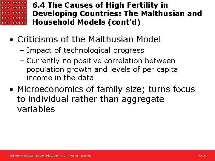 6. 4 The Causes of High Fertility in Developing Countries: The Malthusian and Household