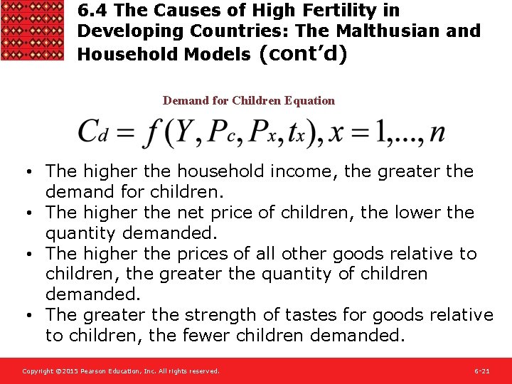 6. 4 The Causes of High Fertility in Developing Countries: The Malthusian and Household