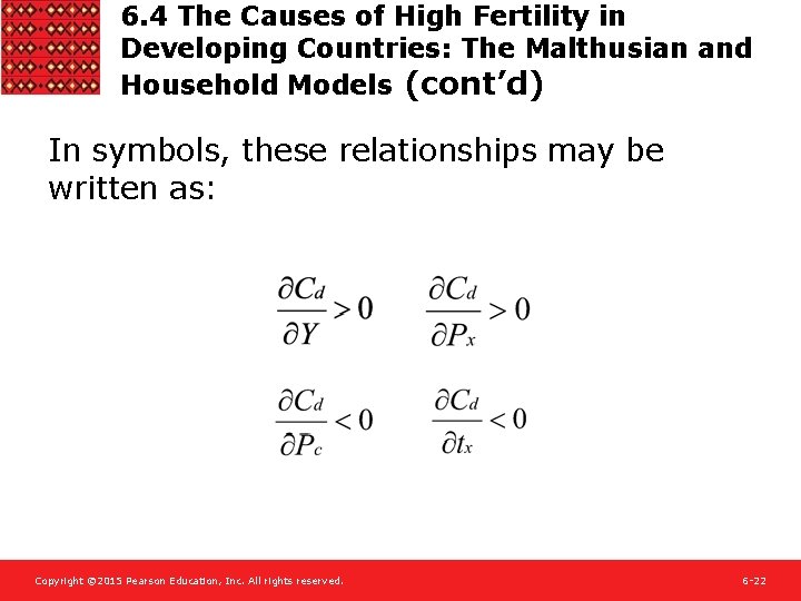 6. 4 The Causes of High Fertility in Developing Countries: The Malthusian and Household