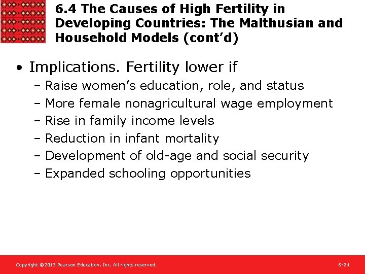 6. 4 The Causes of High Fertility in Developing Countries: The Malthusian and Household