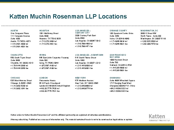 Katten Muchin Rosenman LLP Locations AUSTIN One Congress Plaza 111 Congress Avenue Suite 1000