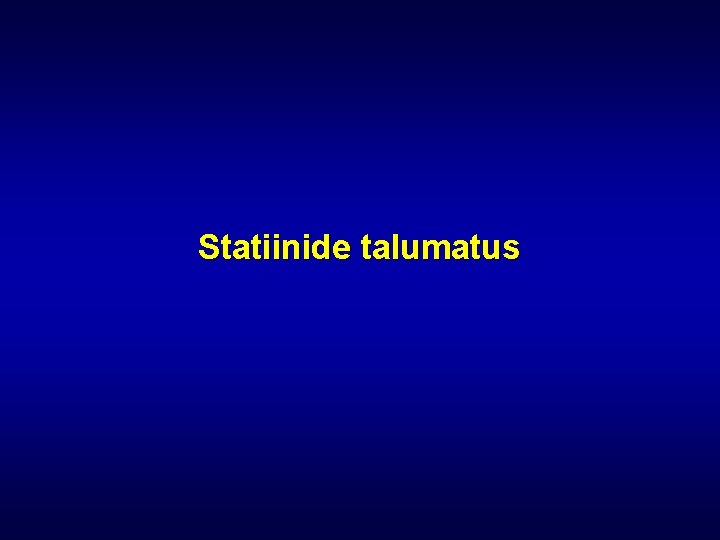 Statiinide talumatus 