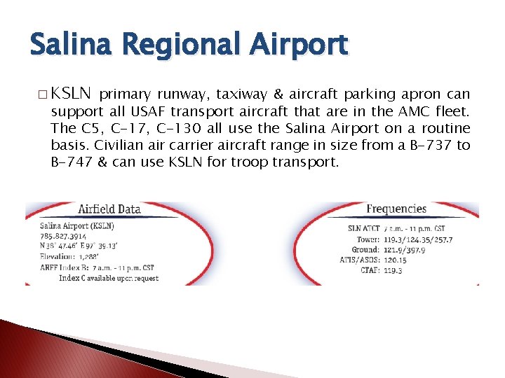 Salina Regional Airport � KSLN primary runway, taxiway & aircraft parking apron can support